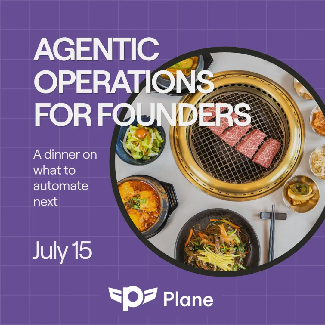 Agentic Operations for Founders: A dinner on what to automate next
