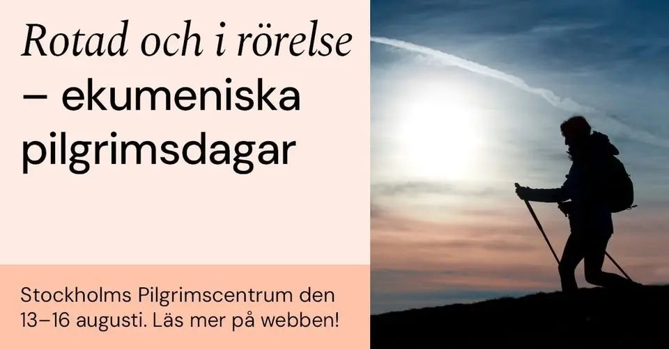 Rotad och i rörelse – ekumeniska pilgrimsdagar