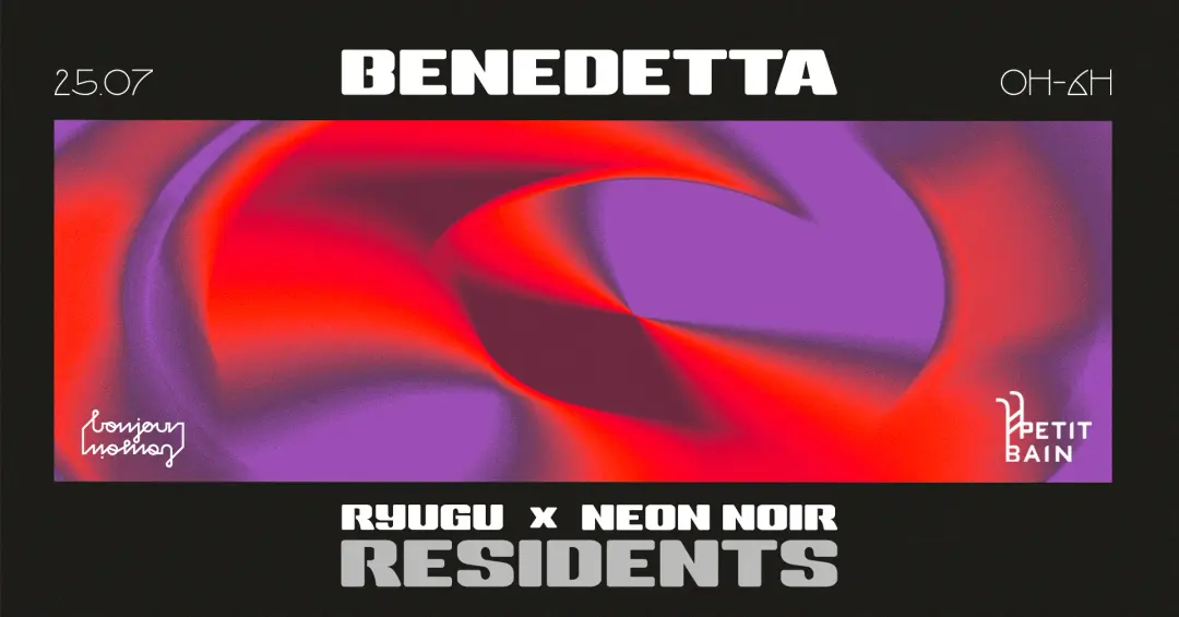 Néon Noir × Ryugu invitent Benedetta