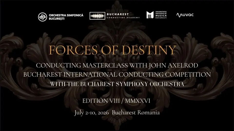 FORCES OF DESTINY: Bucharest Academy International Conducting Masterclass