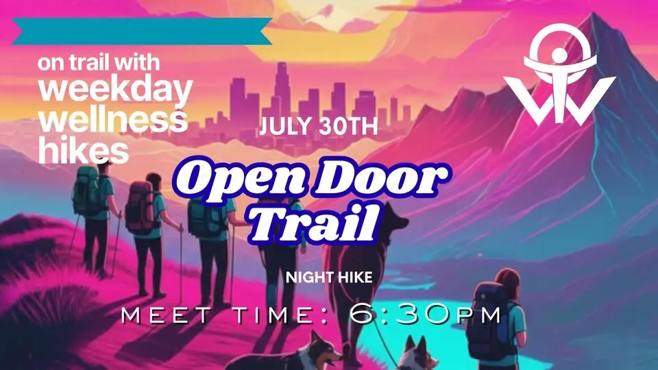 Weekday Wellness – Open Door Night Hike