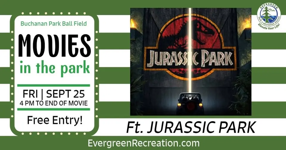 Movies in the Park: Ft. JURASSIC PARK  