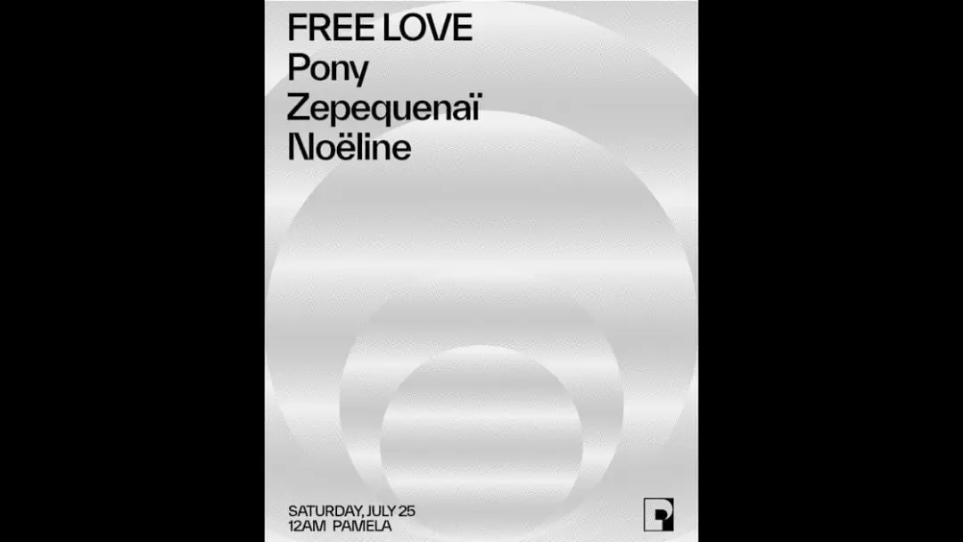 Free Love - Pony, Zepequenaï, Noëline