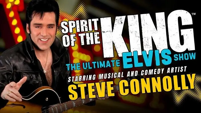 Spirit of the King: The Ultimate Elvis Show