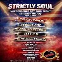 I Got Soul Strictly Soul Independence Day Soul Night| Après