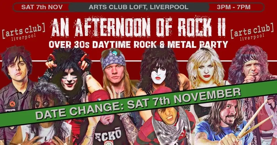 *CHANGE OF DATE* LIVERPOOL: An Afternoon of Rock & Metal II, 3pm-7pm (Over 30s Only)