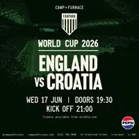 ENGLAND V CROATIA - Football World Cup (Free Entry)