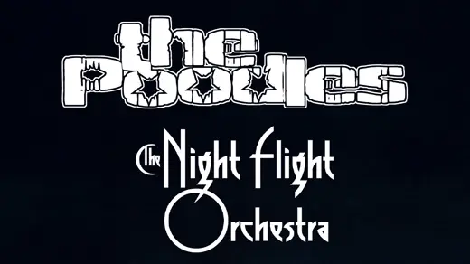 The Poodles & The Night Flight Orchestra