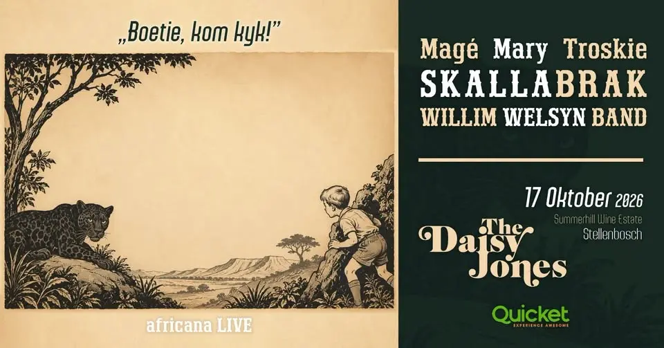 Boetie kom kyk! africana LIVE by Daisy Jones