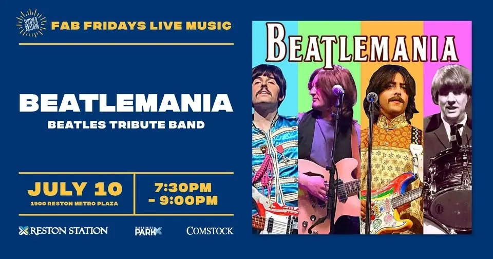 FREE CONCERT - Summerbration Presents: Beatlemania