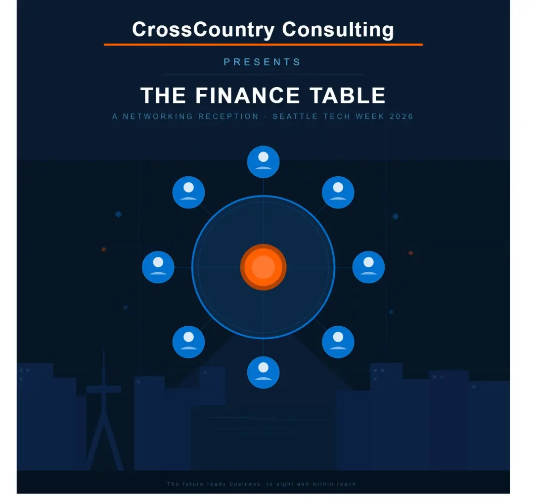 The Finance Table: A Networking Reception for Seattle Tech Finance Leaders with CrossCountry Consulting