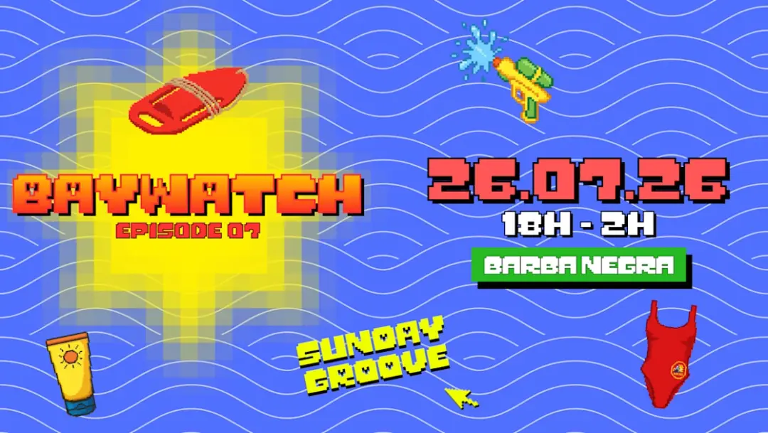Sunday Groove - Baywatch Ep.08 - 26.07.26