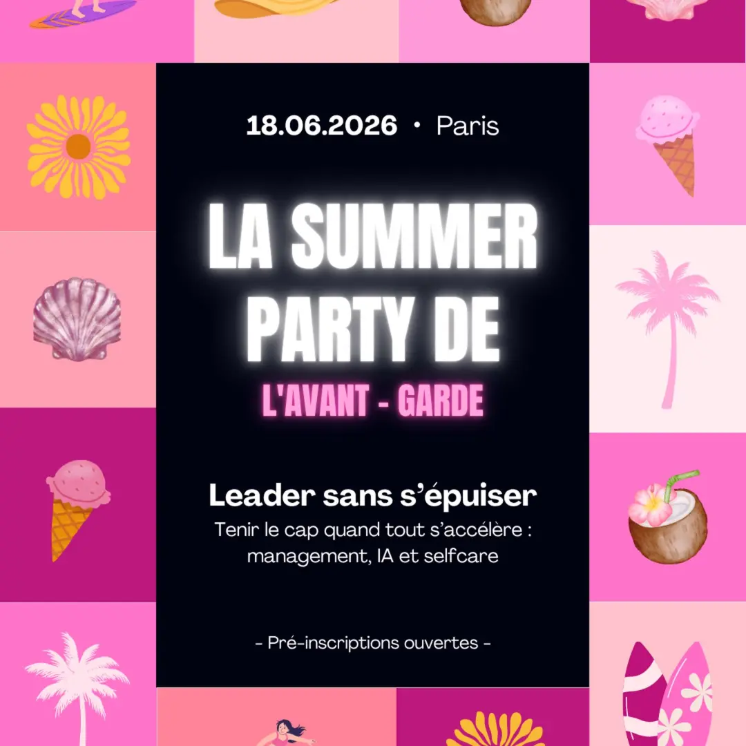 L'Avant-Garde Summer Party - Leader sans s’épuiser