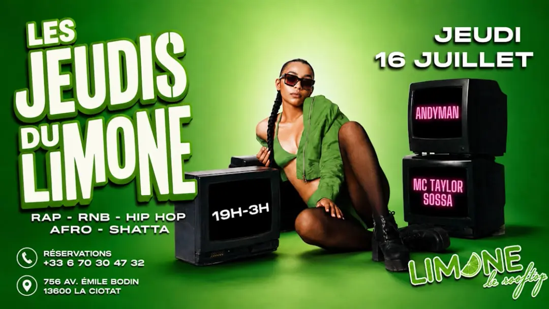 Les Jeudis Du Limone 16/07 Andyman 19h - 03h X Rap Hip …