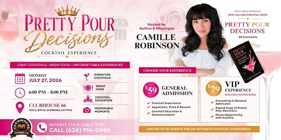 Pretty Pour Decisions Cocktail Experience with Camille Robinson