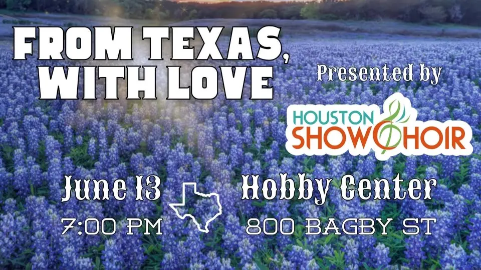“From Texas, With Love”: Houston Show Choir