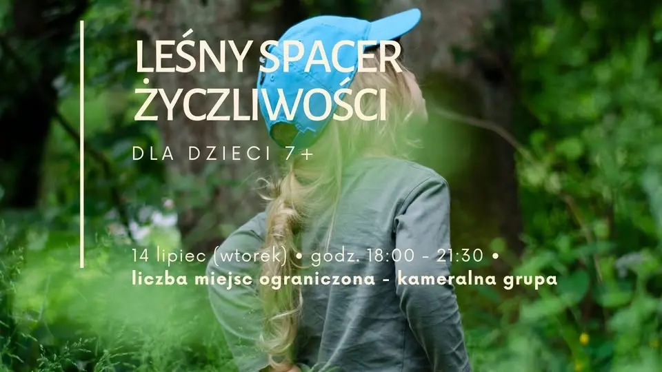 Leśny Spacer Życzliwości dla dzieci 7+