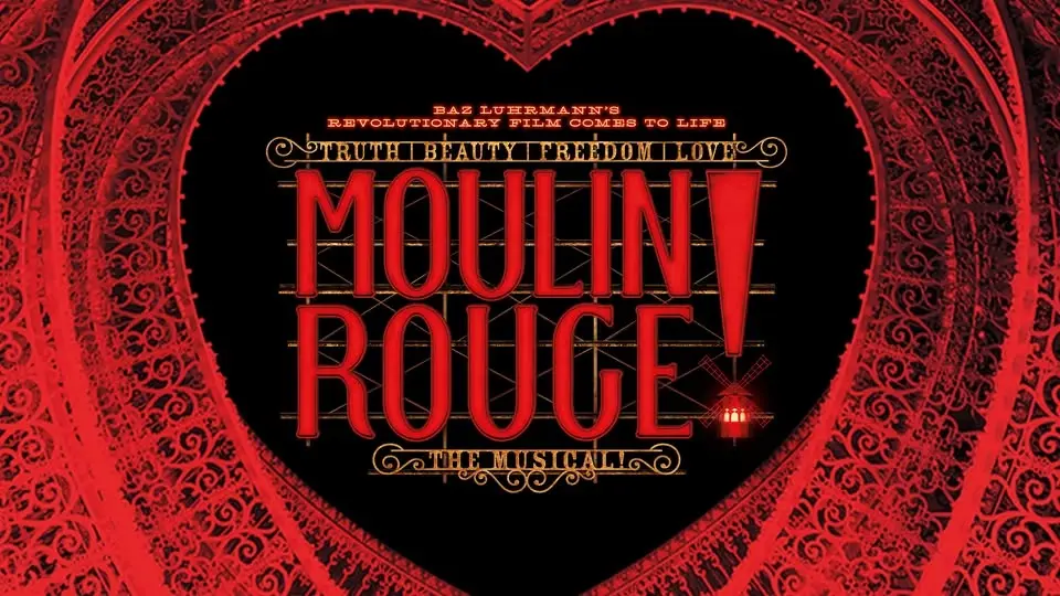 Moulin Rouge! The Musical Live at Liverpool Empire