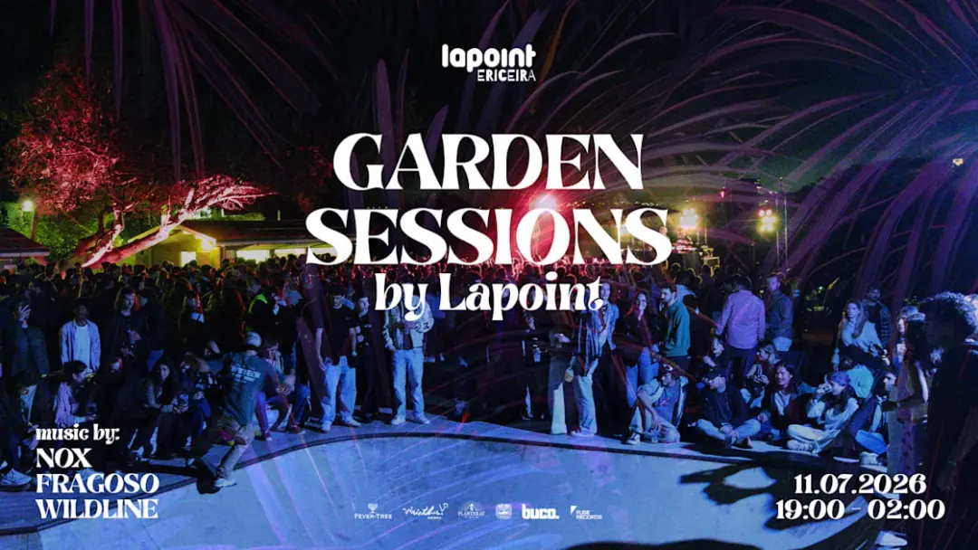 Garden Sessions From Lapoint Ericeira
