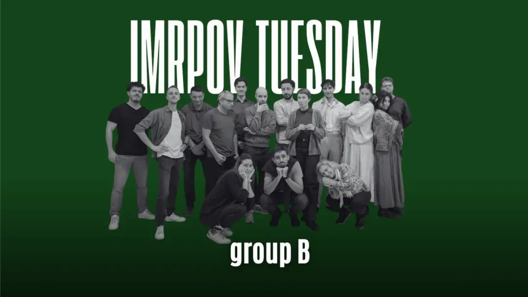 Improv Tuesday with Vero group B