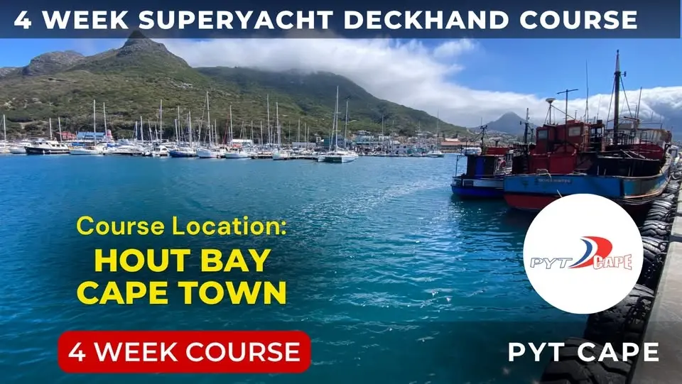 4 Week Superyacht Deckhand Course: Hout Bay, Cape Town