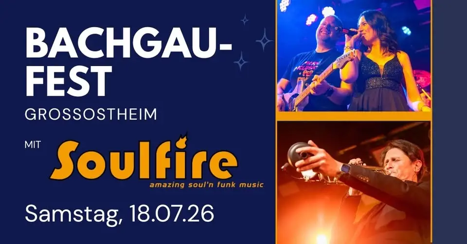 Bachgaufest Großostheim mit Soulfire 