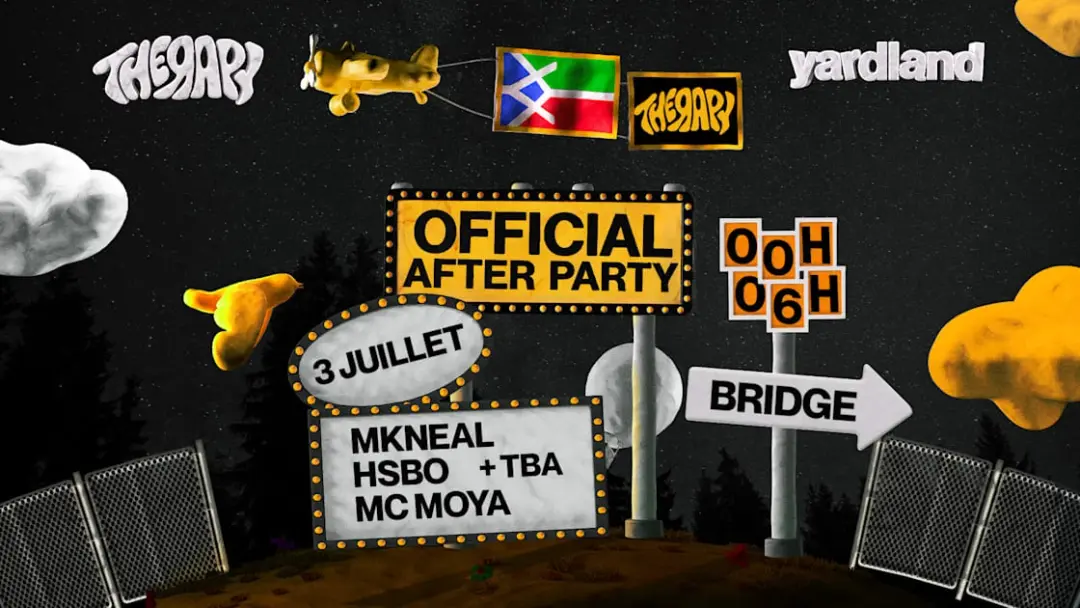 Therapy X Yardland - Official Afterparty / Vendredi @Bridge