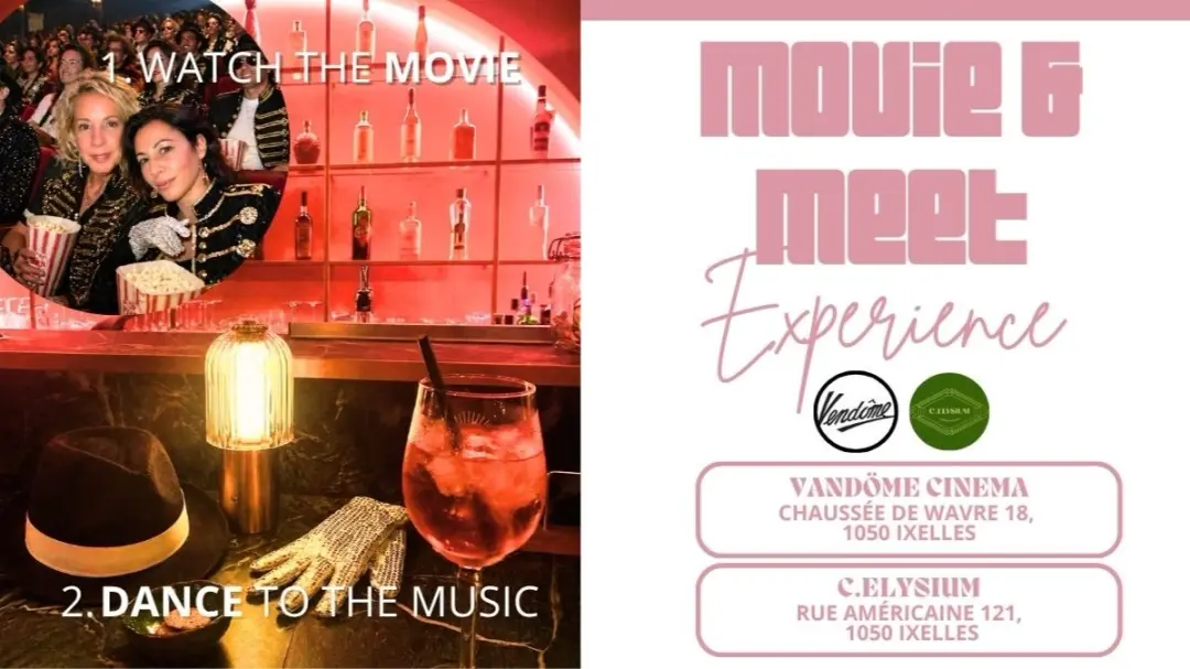 Movie & Meet Experience 🎬🍸