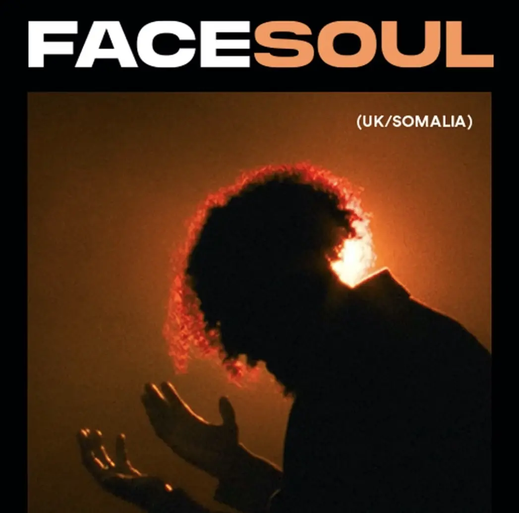 FaceSoul (UK/Somalia)