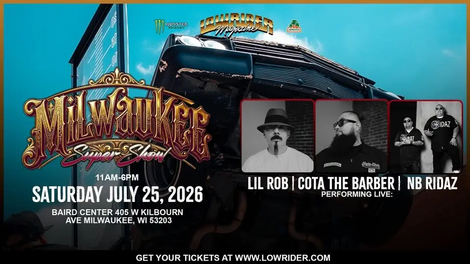 LOWRIDER MAGAZINE SUPER SHOW - MILWAUKEE