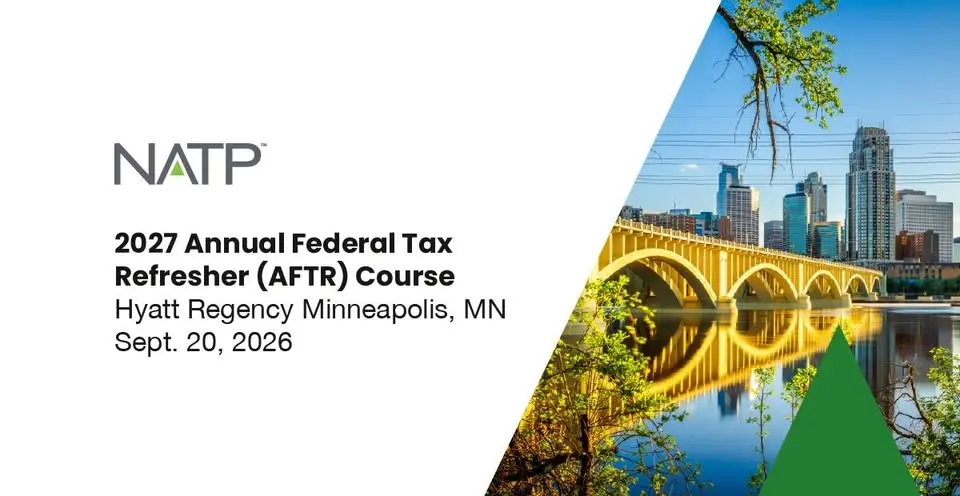 2027 NATP Annual Federal Tax Refresher Workshop - Minneapolis, MN