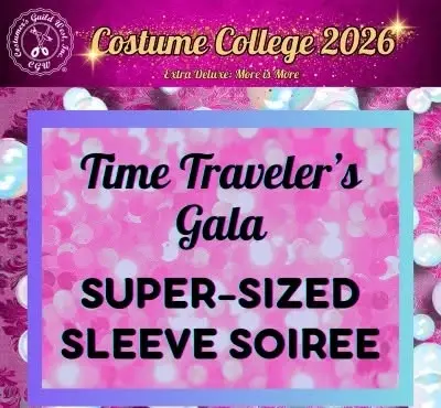 Time Traveler's Gala: Super-Sized Sleeve Soiree