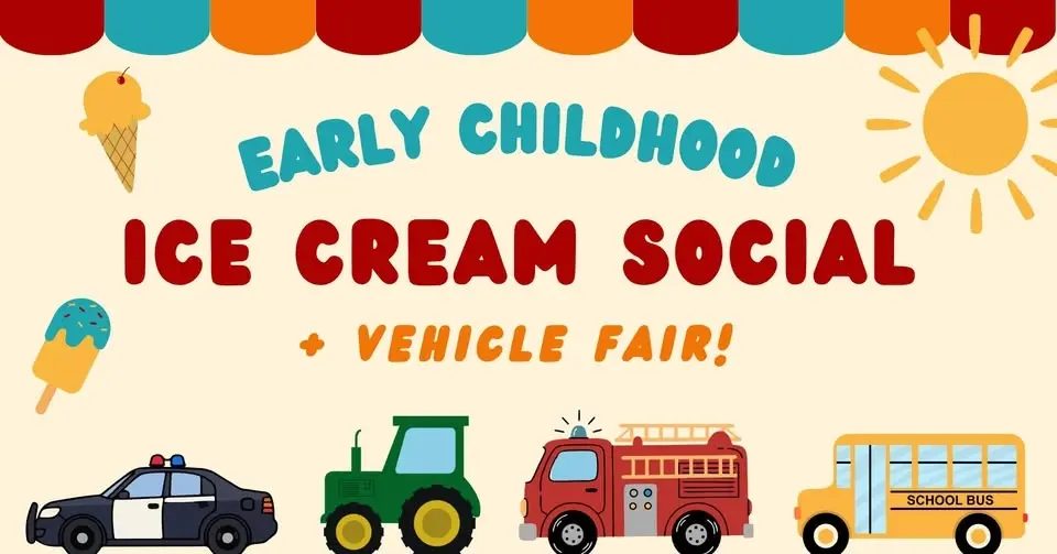 Ice Cream Social + Vehicle Fair! 🍦☀️ 🚒 FREE EVENT!