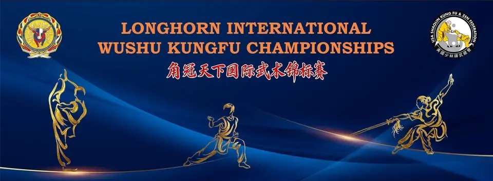Longhorn International Wushu KungFu Championships