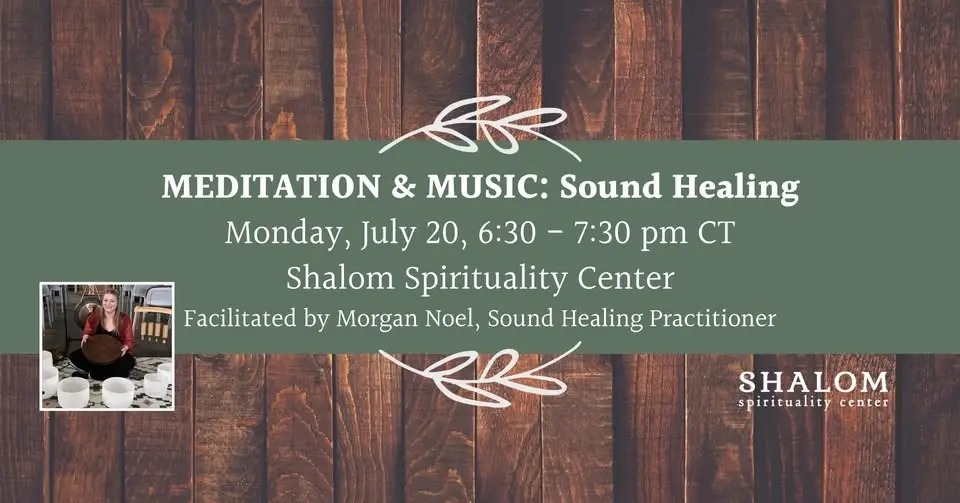 July Meditation and Music: Sound Healing with Morgan Noel