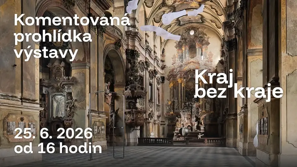 Komentovaná prohlídka výstavy Kraj bez kraje