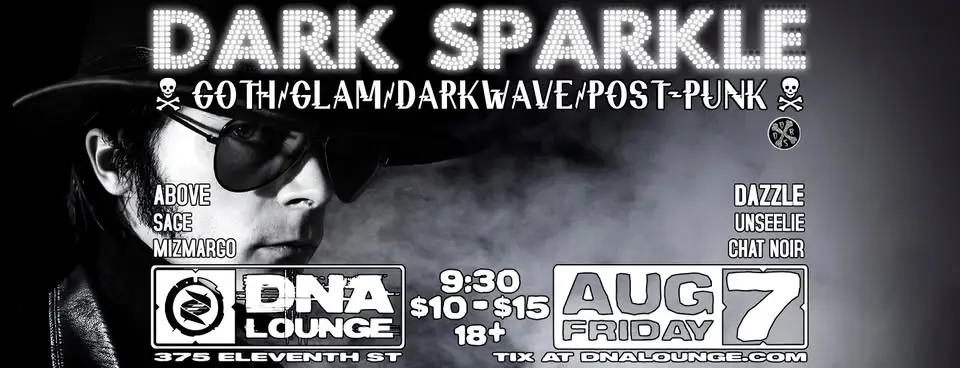 Dark Sparkle: August 7th, 2026