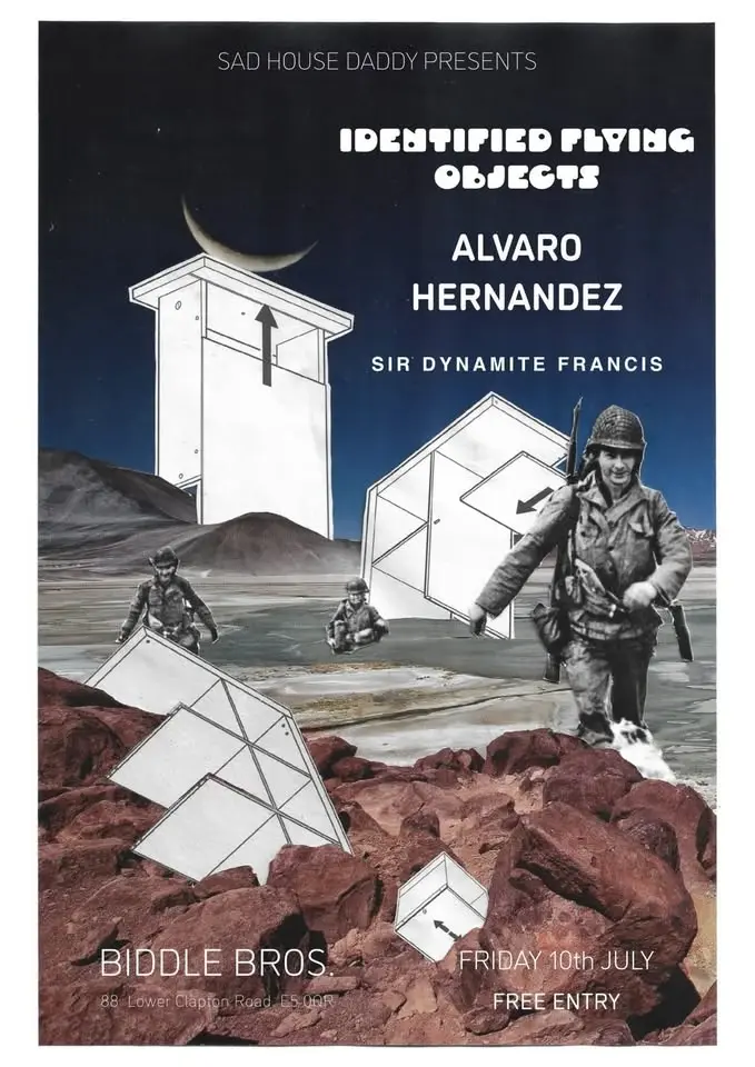 Identified Flying Objects + Alvaro Hernandez + Sir Francis Dynamite ~ Free Entry