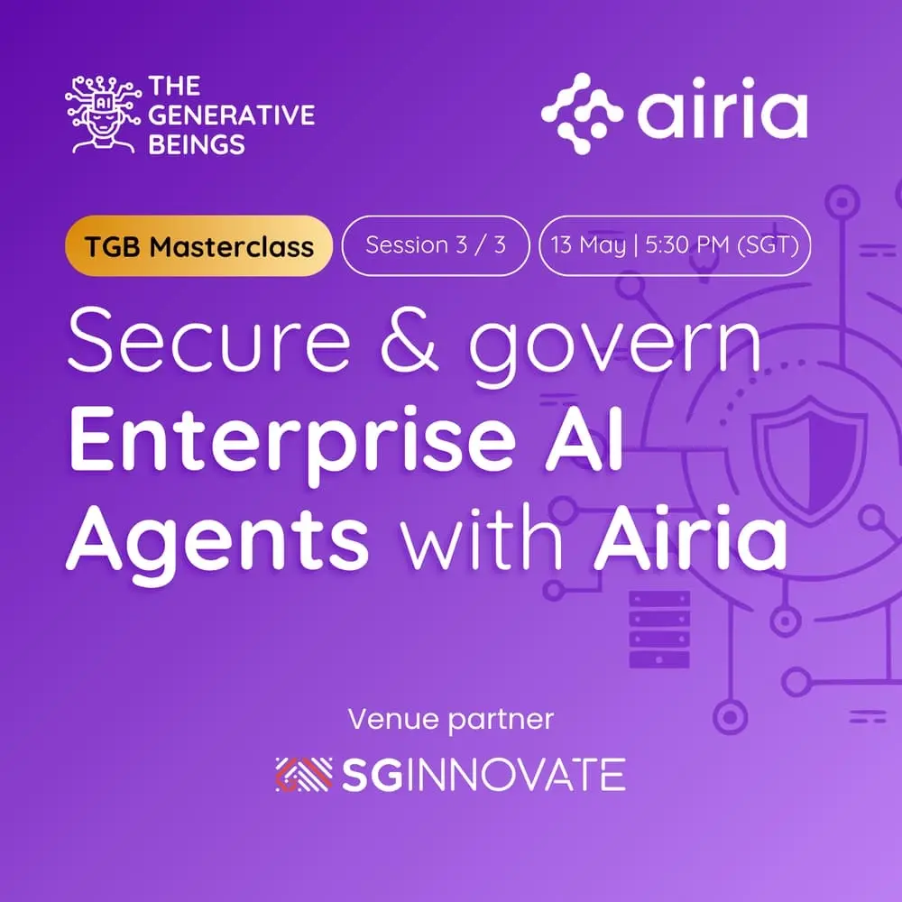 Secure & Govern Enterprise AI Agents with Airia | TGB Masterclass 3 of 3