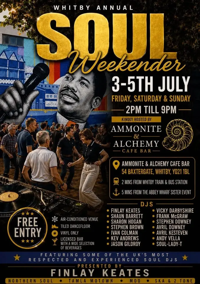 Whitby Northern Soul Weekender at the Ammonite & Alchemy