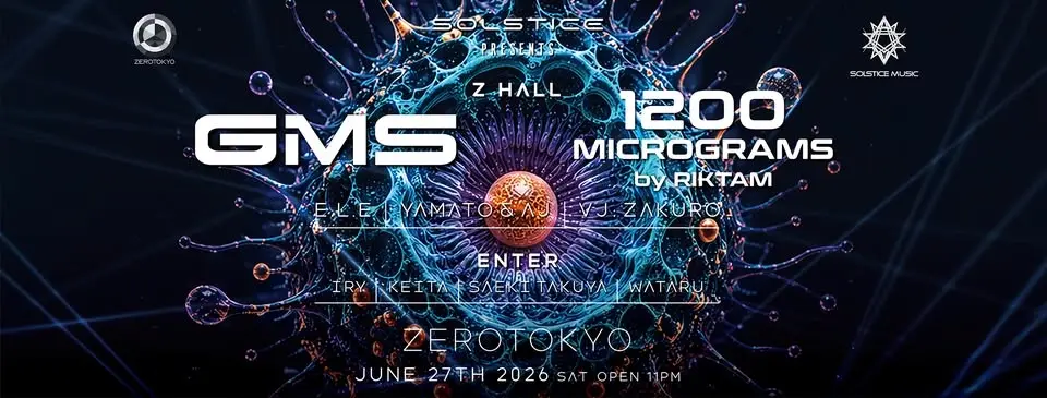 SOLSTICE MUSIC PRESENTS : GMS & 1200 MICROGRAMS