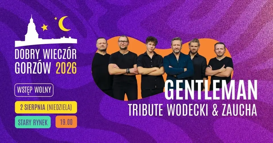 Gentleman tribute Wodecki & Zaucha (Dobry Wieczór Gorzów 2026)