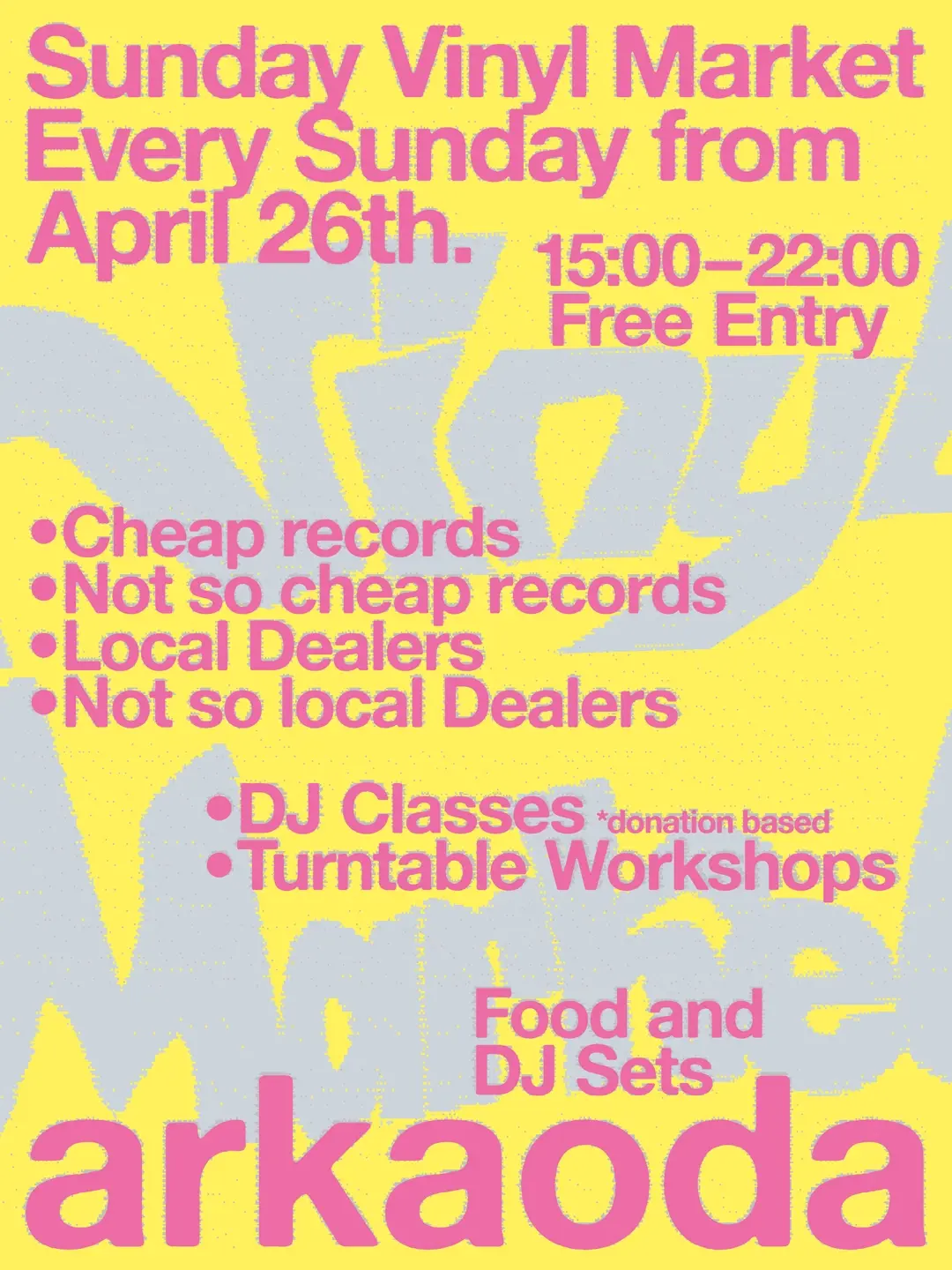 arkaoda vinyl market (every Sunday)