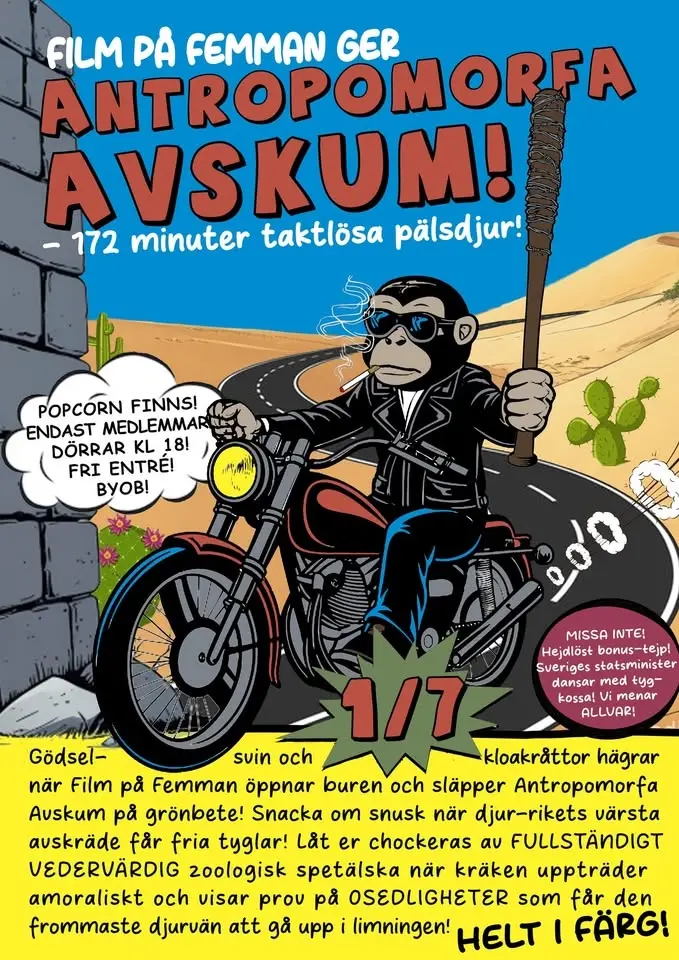 Film på Femman ger: Antropomorfa Avskum!