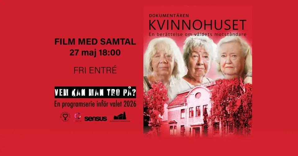 Kvinnohuset - en berättelse om våldets motståndare