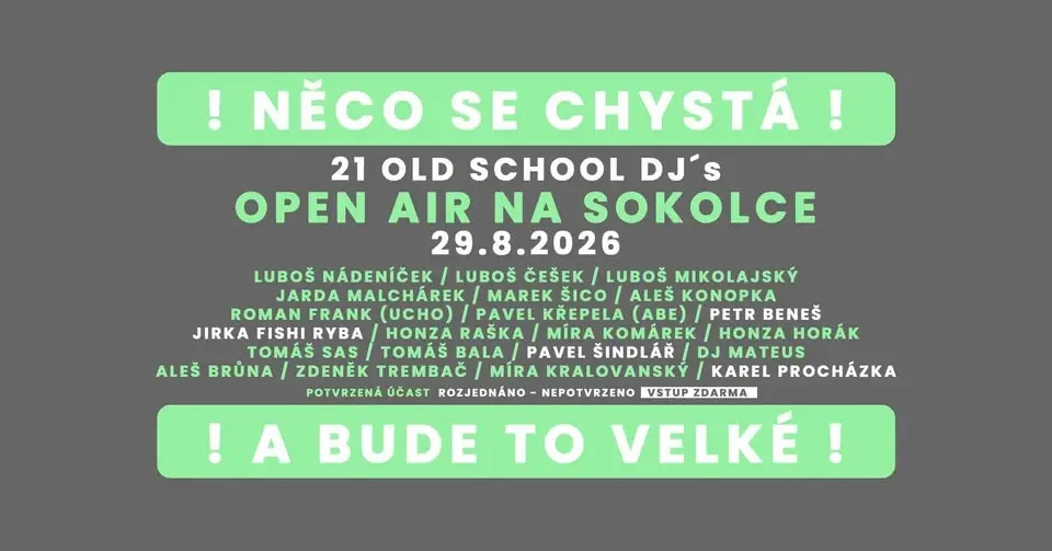 21 OLD SCHOOL DJ´s OPEN AIR NA SOKOLCE