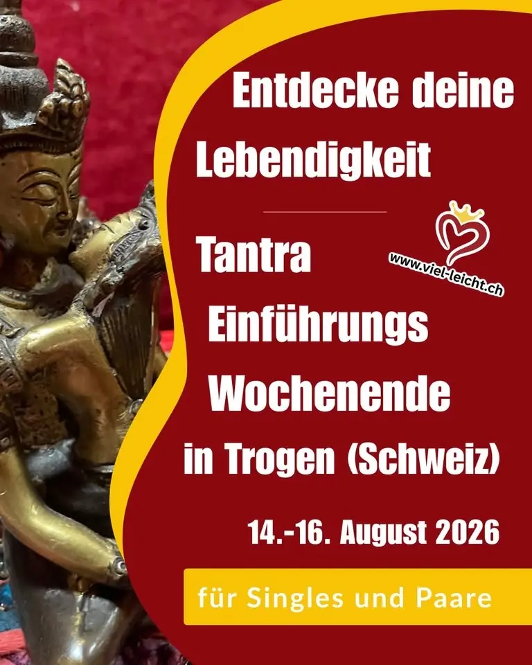 SkyDancing Tantra Einführungs-WE Schweiz, Trogen AR