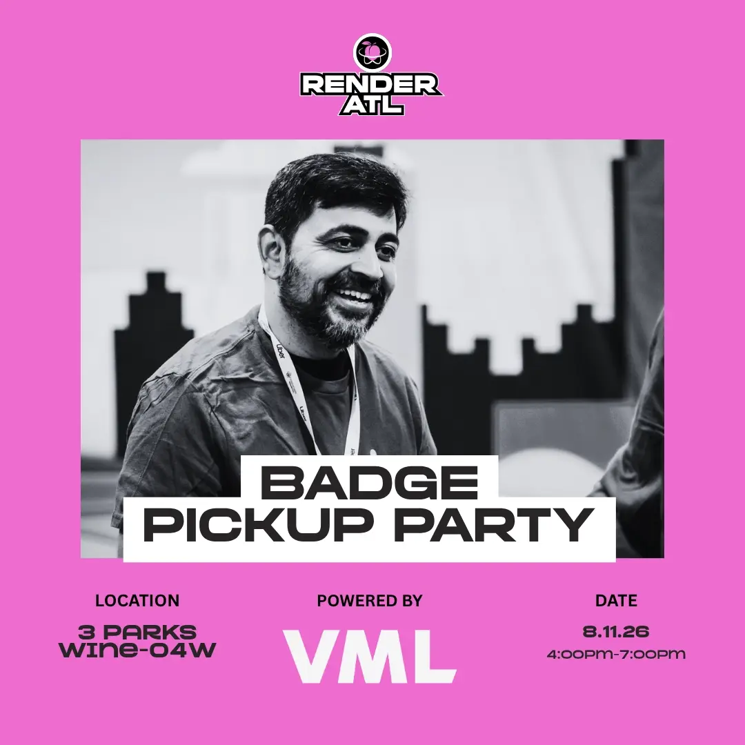 RenderATL Badge Pickup Party — Powered by VML