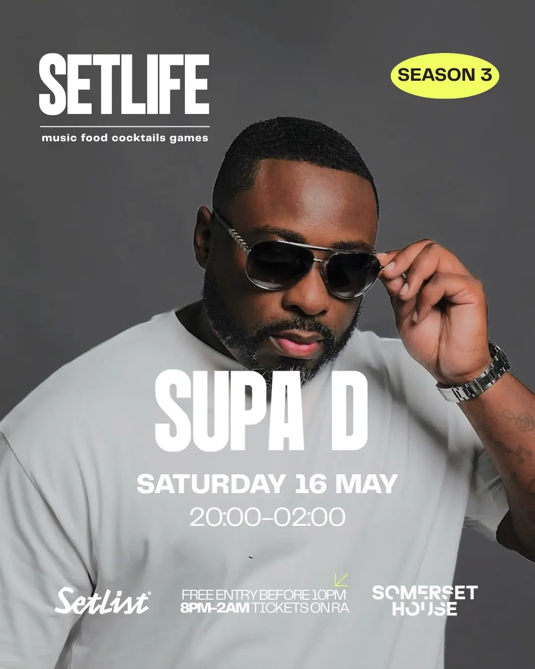 SETLIFE presents Supa D: MAY 16TH