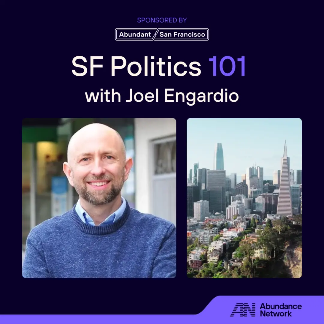 SF Politics 101 with Joel Engardio